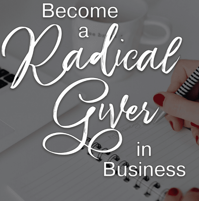 What Is a Radical Giver?